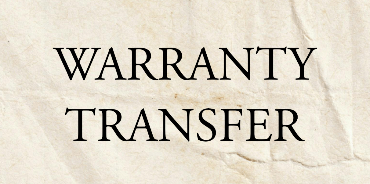 How Do I Transfer My Warranty To A New Owner?